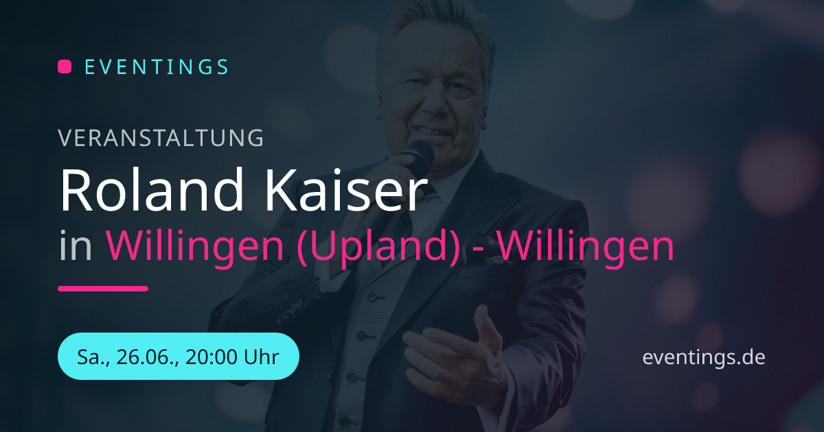 Roland Kaiser in Willingen (Upland) - Willingen | Eventings