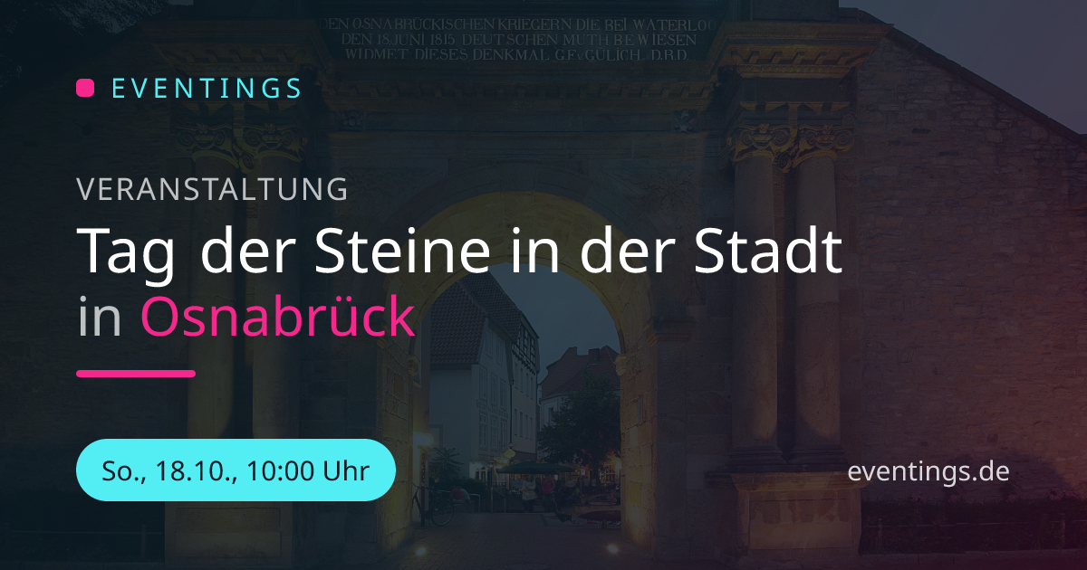 Tag der Steine in der Stadt in Osnabrück | Eventings